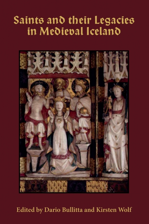 Saints and their Legacies in Medieval Iceland